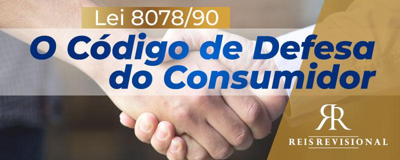  Código de Defesa do Consumidor. 2019: lei e