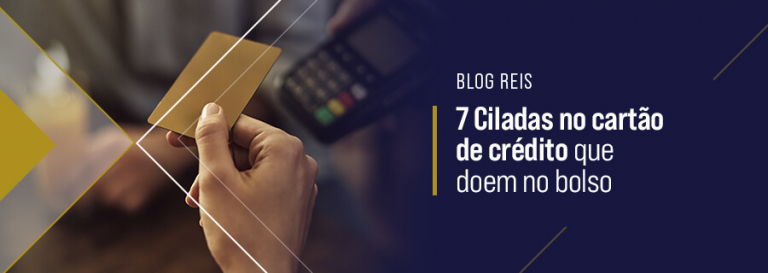 Ciladas no Cartão de Crédito