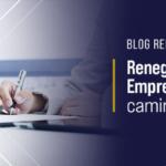 Renegociar Dívidas de Empresas é um bom caminho?